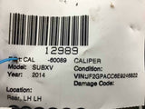 2013 - 2017 SUBARU XV CROSSTEK Brake Caliper Hardware Rear Left Driver Side LH