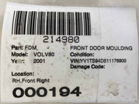 2001 VOLVO S80 80 SERIES Front Rocker Molding Panel Passenger Right RH OEM
