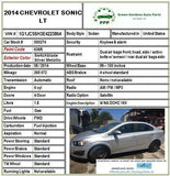 2012 - 2015 CHEVY SONIC Motor Engine Assembly 1.8L VIN H (8th digit opt LUW) AT